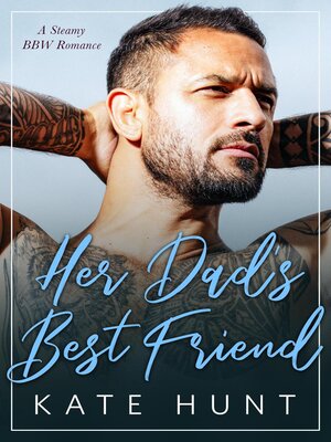 cover image of Her Dad's Best Friend